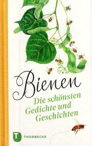 Bienen - Die schönsten Gedichte und Geschichten / Thorbecke, Cover