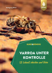 Varroa unter Kontrolle / Wolfgang Ritter