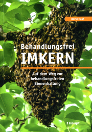 Behandlungsfrei Imkern / David Heaf