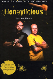 Honeylicious / Kim Veit Lindenau & Oliver Strotmann