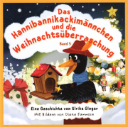 Das Hannibannikackimännchen und die Weihnachtsüberraschung - Band 5 / Ulrike Gloger, Cover