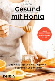 Gesund mit Honig / Detlef Mix