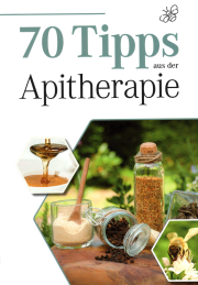 70 Tipps aus der Apitherapie von Dr. rer. nat. Thomas Gloger, Frontansicht