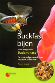 Buckfast bijen in de angepaaste Dadant kast / Werner Gerdes (niederländisch)