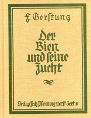 Der Bien und seine Zucht / Dr. Ferdinand Gerstung