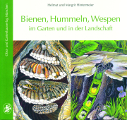 Bienen, Hummeln, Wespen im Garten und in der Landschaft / H. & M. Hintermeier