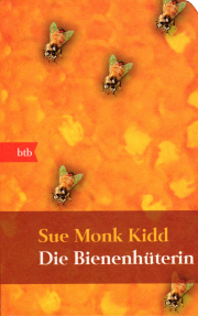 Die Bienenhüterin / Sue Monk Kidd, Cover