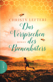 Das Versprechen des Bienenhüters / Christy Lefteri, Cover