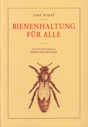 Bienenhaltung für alle / Abbé Warré