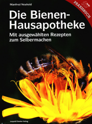 Die Bienen-Hausapotheke / Manfred Neuhold, Cover