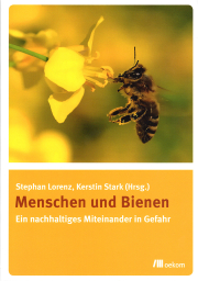 Menschen und Bienen / Stephan Lorenz & Kerstin Stark