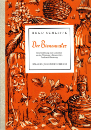 Der Bienenvater / Hugo Schlippe, Cover