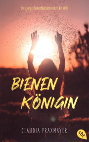 Bienenkönigin / Claudia Praxmayer, Cover