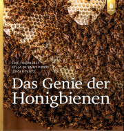 Das Genie der Honigbienen / J. Tautz, É. Tourneret & S. de Saint Pierre