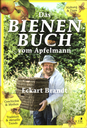 Das Bienenbuch vom Apfelmann / Eckart Brandt